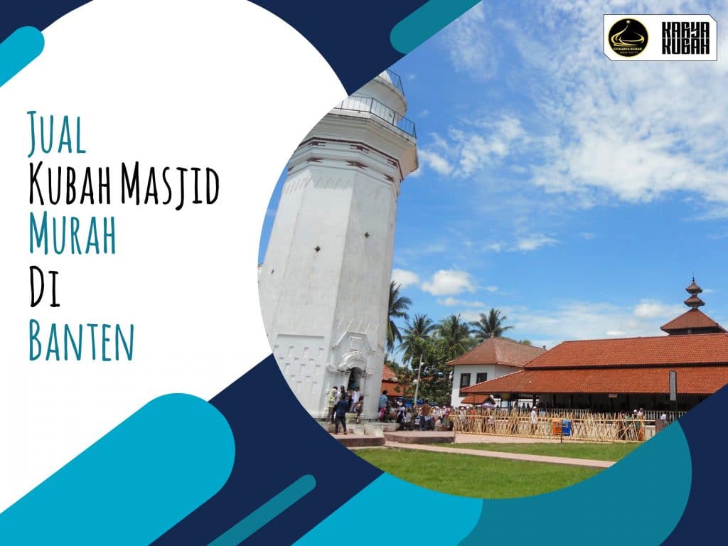 Jual kubah masjid Banten